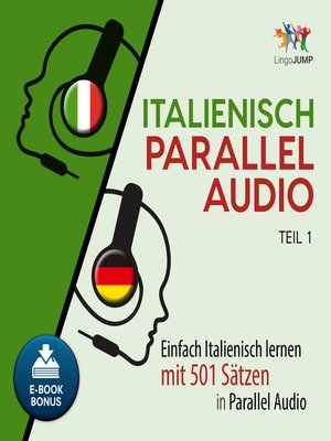 cover image of Einfach Italienisch lernen mit 501 Sätzen in Parallel Audio - Teil 1